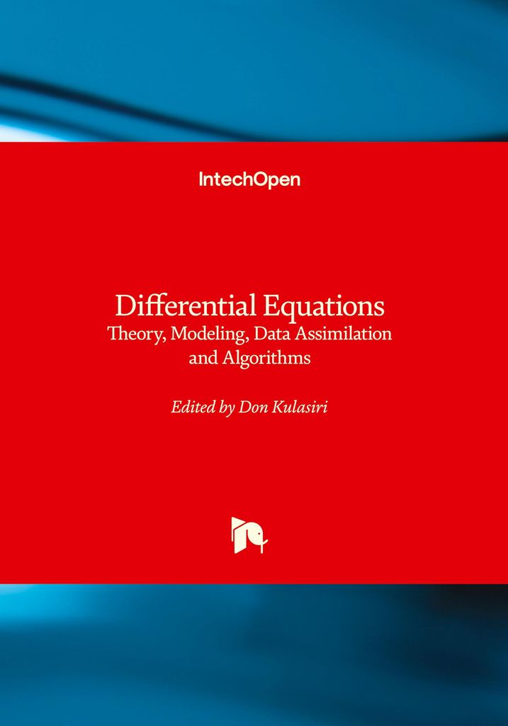 Differential Equations - Theory, Modeling, Data Assimilation and Algorithms