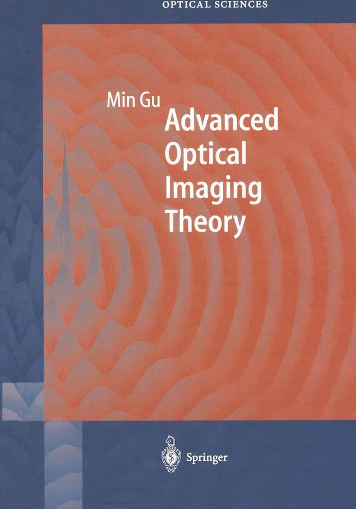 Advanced Optical Imaging Theory