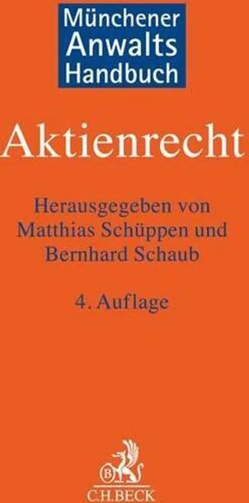 Optimiser le Conseil Juridique : Münchener Anwaltshandbuch Aktienrecht