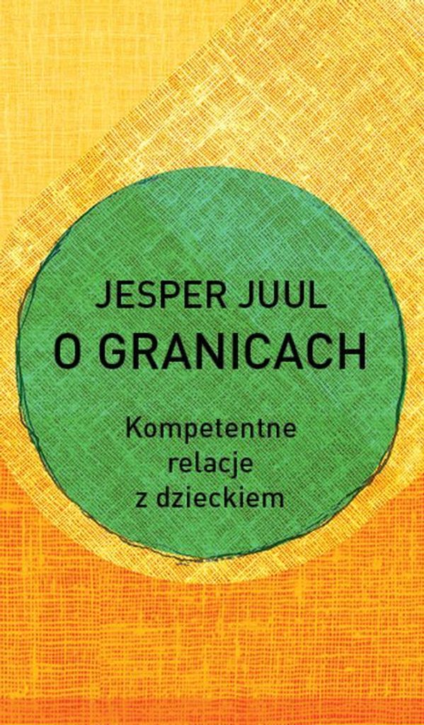 Über Grenzen. Kompetenter Umgang mit dem Kind