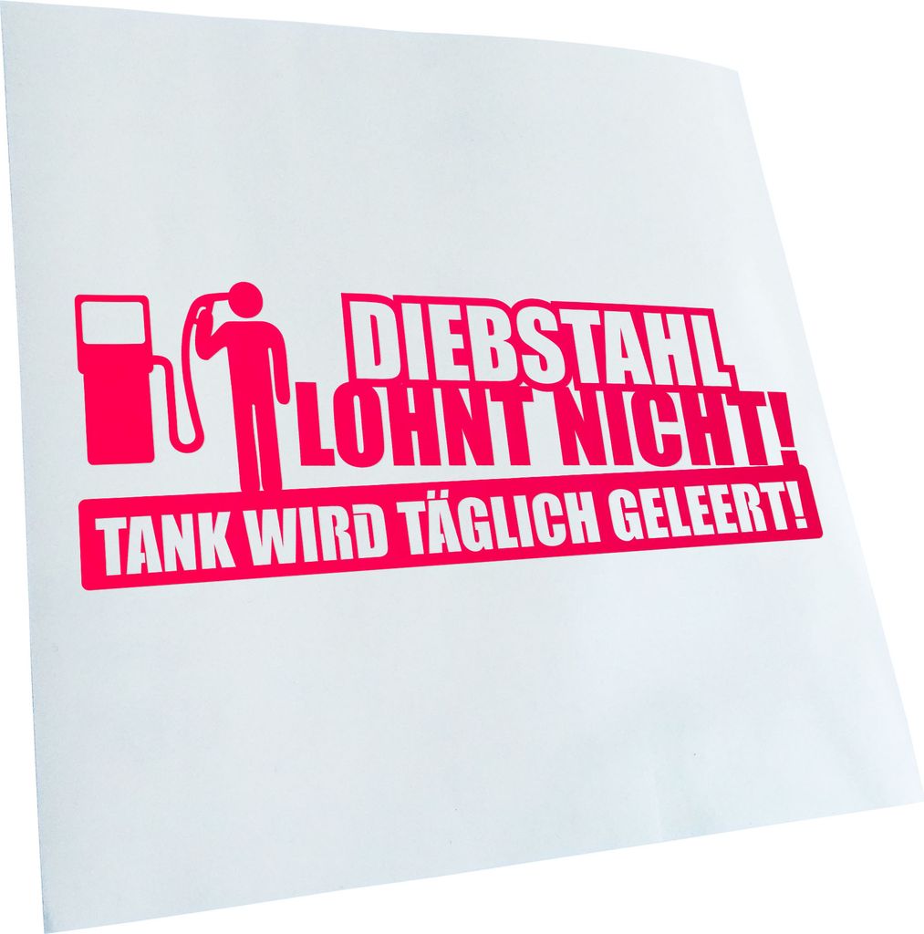 Kiwistar - Autoaufkleber - Diebstahl lohnt Nicht! Tank Wird täglich geleert. Heckscheibenaufkleber - Aufkleber für Auto Kfz Fahrrad, LKW, Truck Mofa