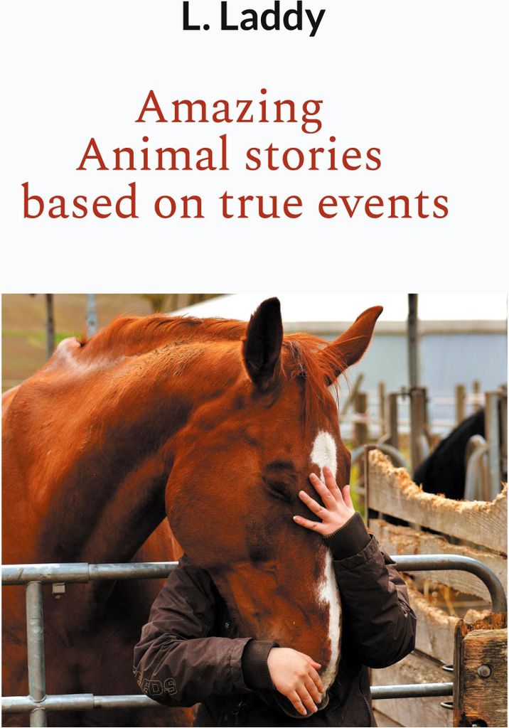 Amazing Animal stories based on true events