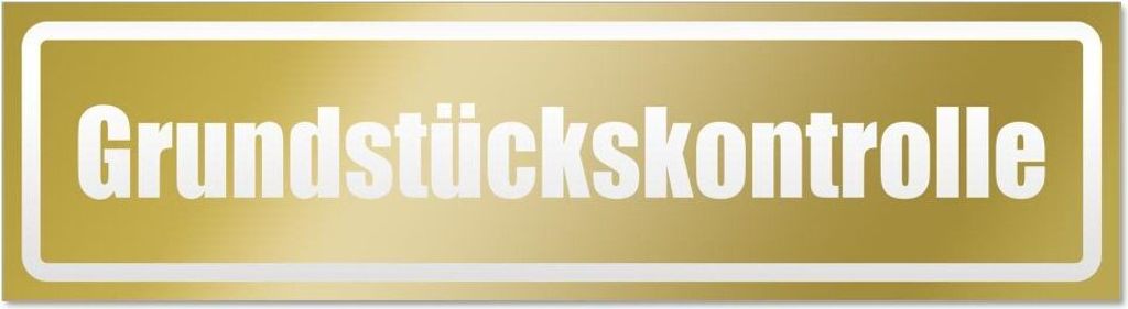 Kiwistar Grundstückskontrolle invertiert Magnetschild Schild magnetisch - 20cm Gold - Magnetfolie für Auto PKW Kfz