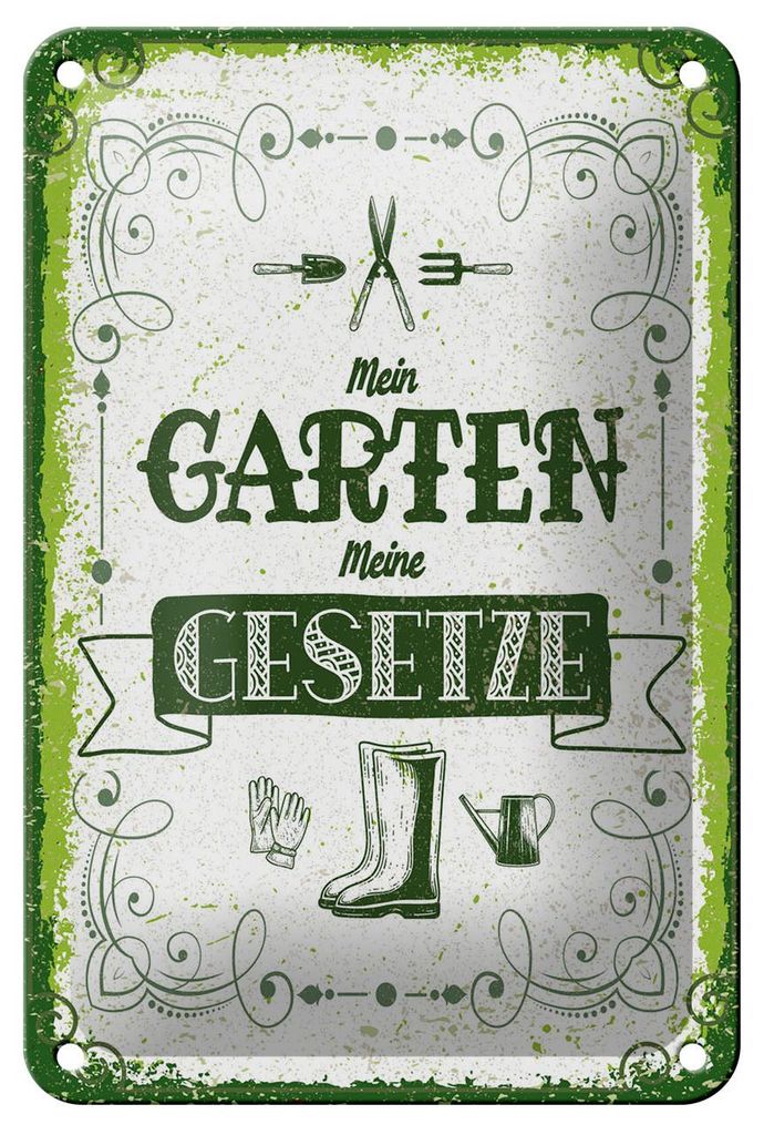Blechschild Spruch 12x18 cm Mein Garten meine Gesetze Deko Schild