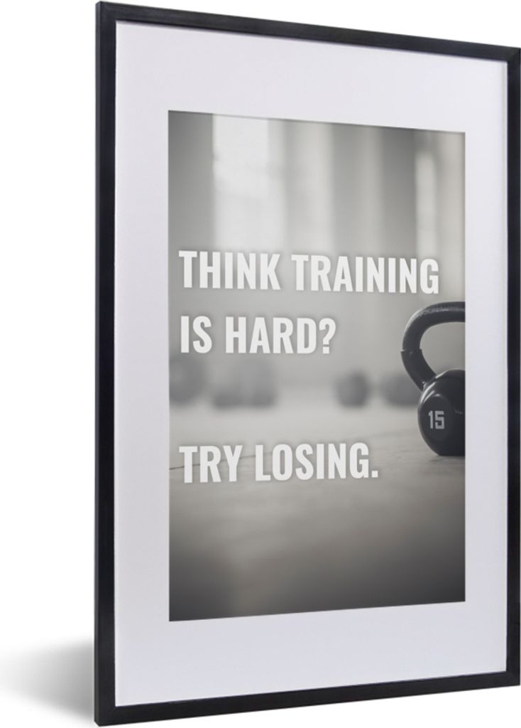 MuchoWow MuchoWow Gerahmtes Poster Sie denken, Training ist hart? Versuch zu verlieren' - Sprichwörter - Sport - Zitate 40x60 cm - Poster mit ...