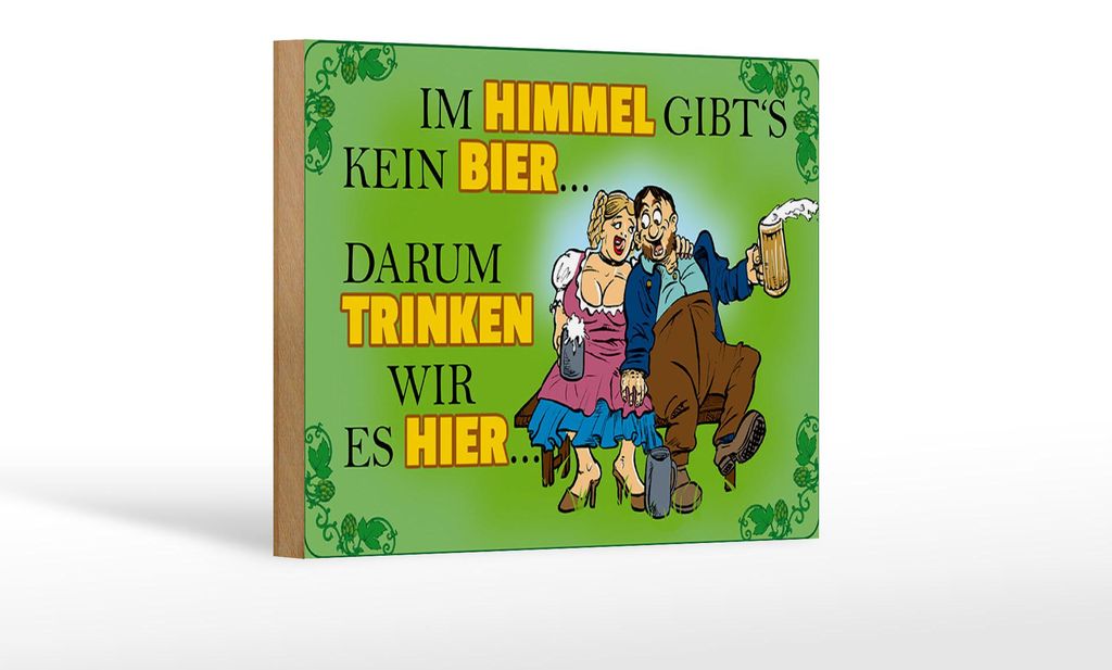 Holzschild Spruch 18x12cm Im Himmel gibt's kein Bier Produktbild 
