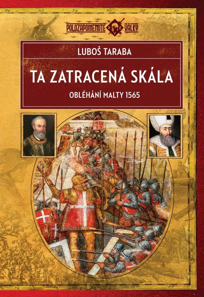 Jeu de stratégie historique Siège de Malte 1565 : Ta zatracená skála 1/1