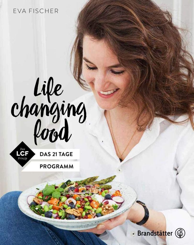 Fischer, E: Life changing Food
