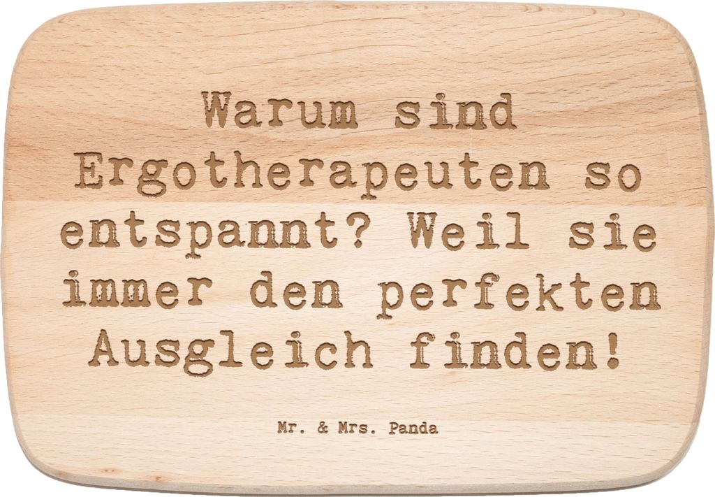 Mr. & Mrs. Panda Holzbrett Spruch Ergotherapeutin Balance - Transparent - Geschenk, Entspannung, Berufsgestaltung, Einfühlungsvermögen, Berufsall...