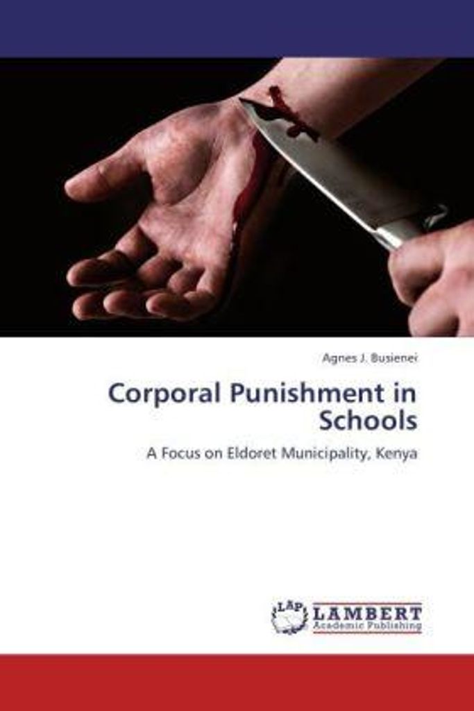 Busienei, A: Corporal Punishment in Schools