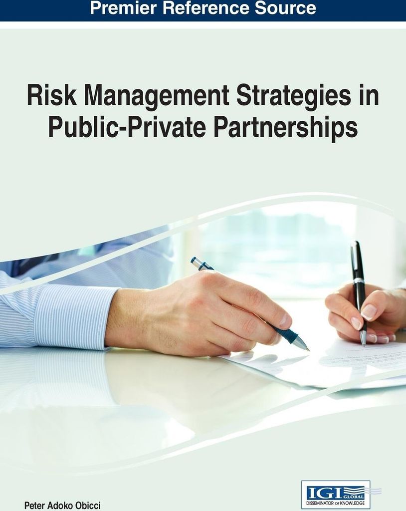Risk Management Strategies in Public-Private Partnerships