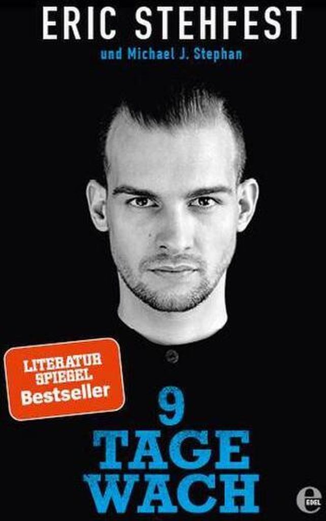 9 Tage wach