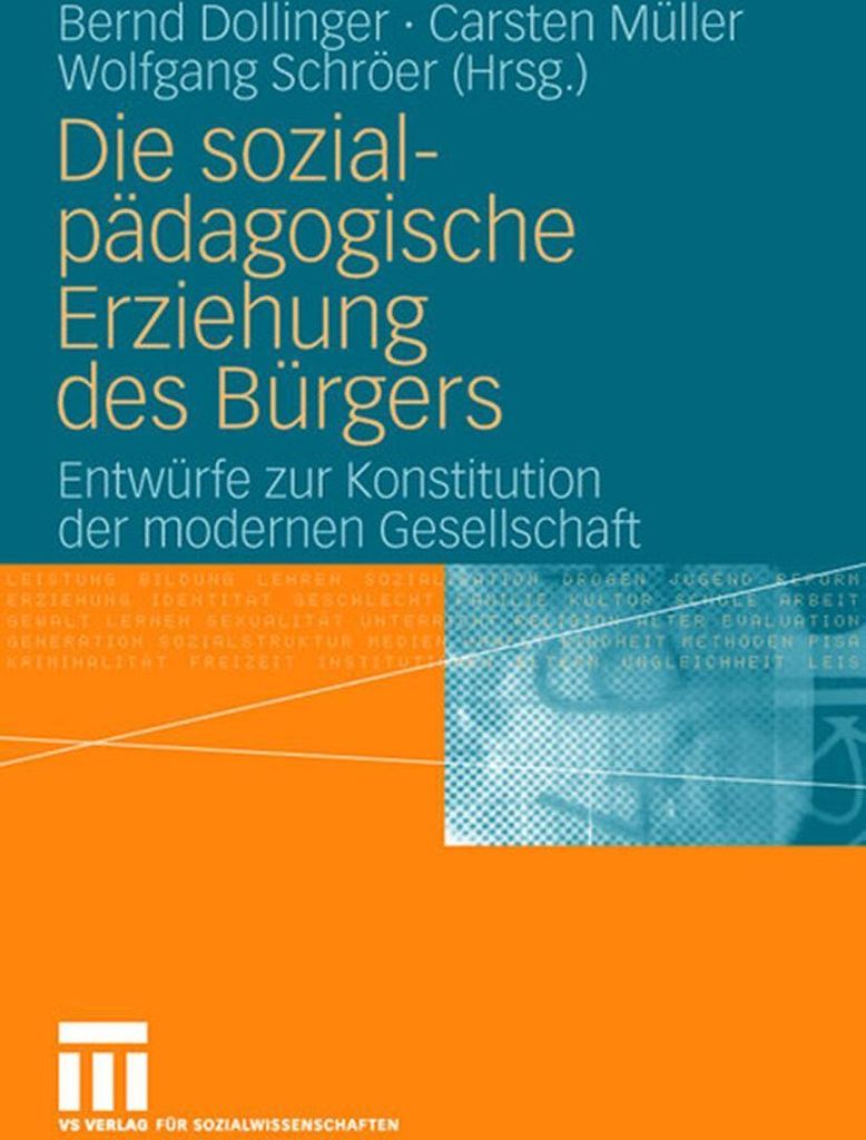 Die sozialpädagogische Erziehung des Bürgers