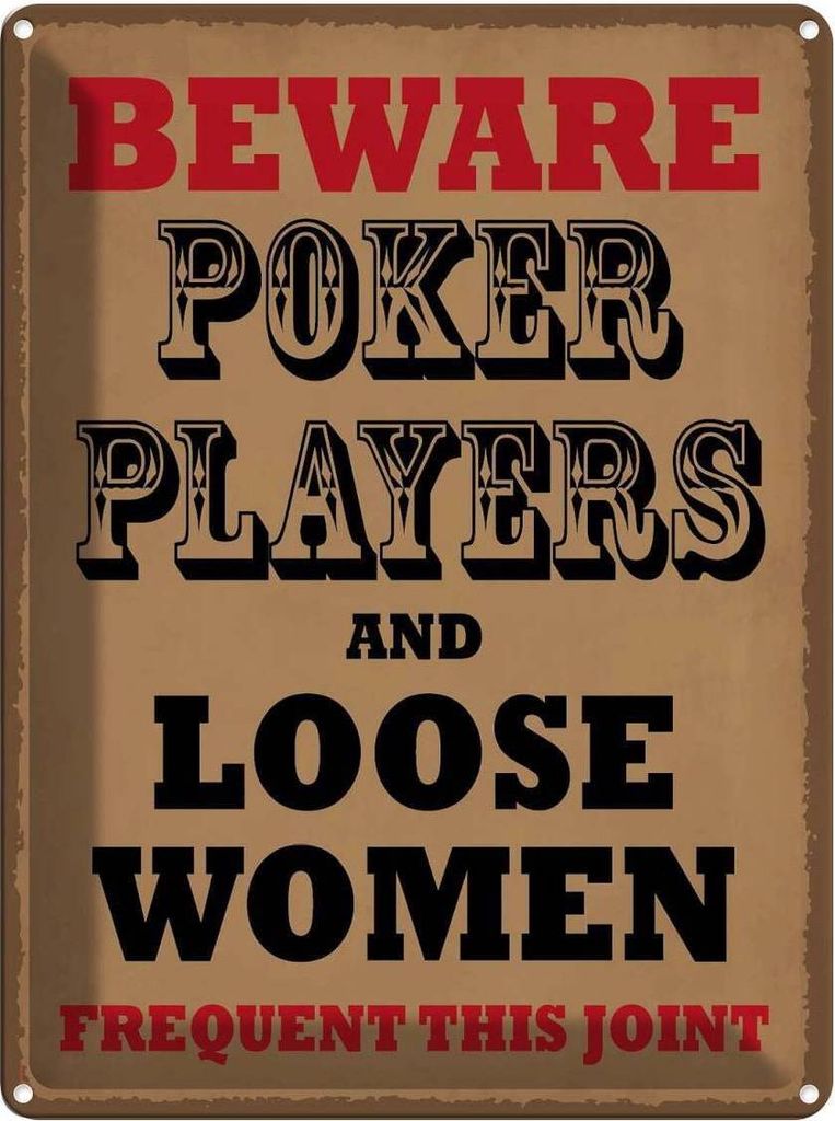 vianmo Blechschild 40x30 cm Poker Players and loose women Warnschild Hinweisschild Sicherheit Vorsicht