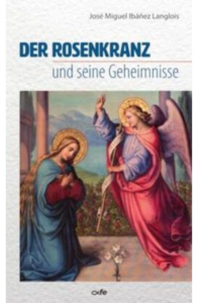 Der Rosenkranz und seine Geheimnisse Immagine del prodotto 