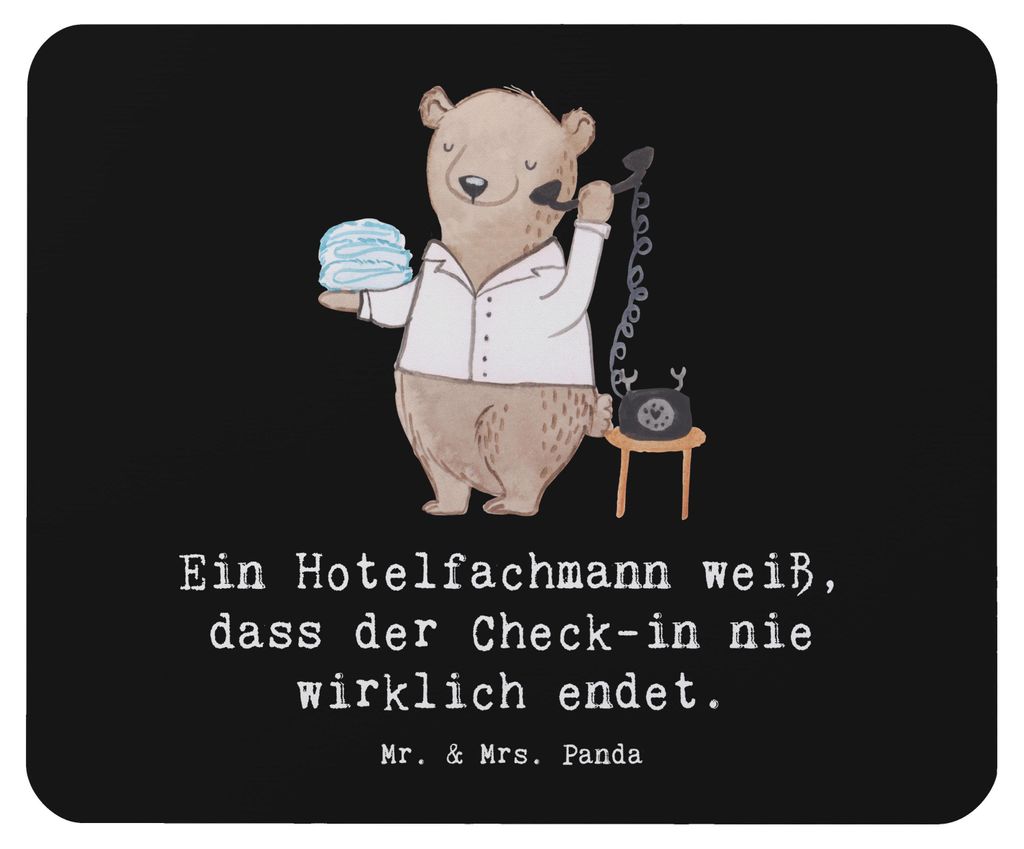 Mr. & Mrs. Panda Mauspad Hotelfachmann Lebensweisheit - Schwarz - Geschenk, laptop mousepad, Housekeeping, Mouse Pad, Check-out, computer, Geschenk...