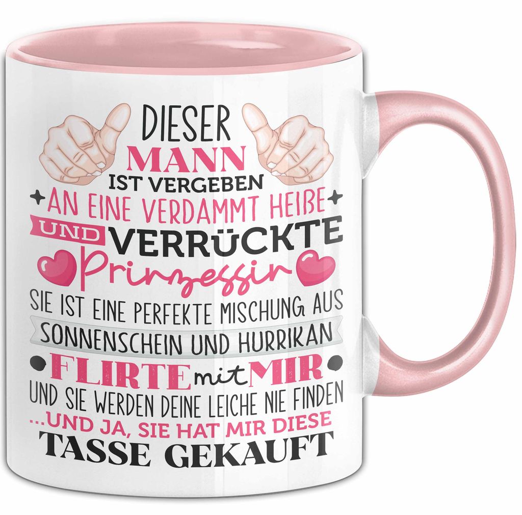 Valentinstag Tasse "An eine verdammt heiße und verrückte Prinzessin" Geschenk (Rosa)