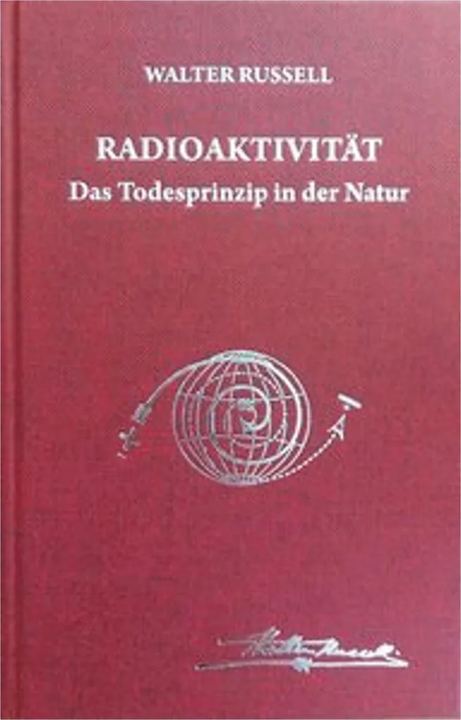 Radioaktivität das Todesprinzip - Guide contre les Dangers des Radiations