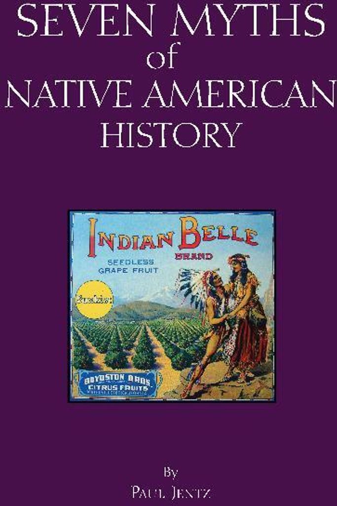 Seven Myths Of Native American – Lingua: Inglese