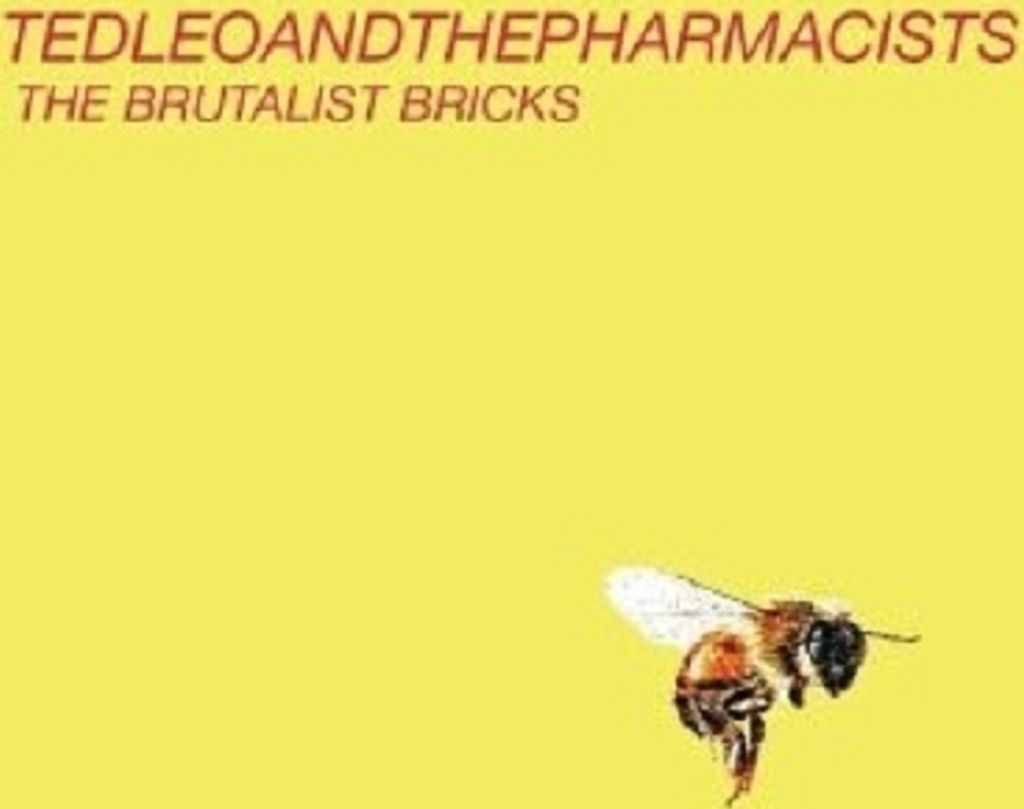 Ted Leo And The Pharmacists-The Brutalist Bricks
