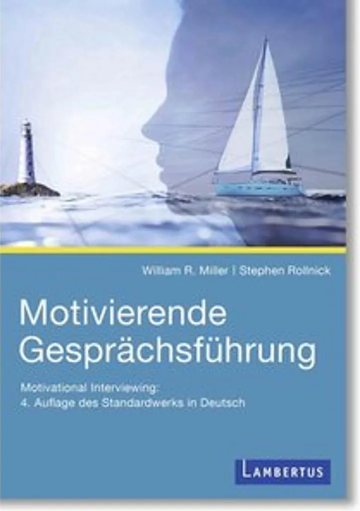 Livre Entretien Motivationnel : Méthode Complète en Psychologie Clinique