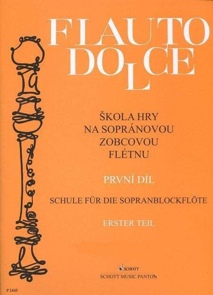 Škola hry na sopránovou zobcovou flétnu | Schott Music Panton