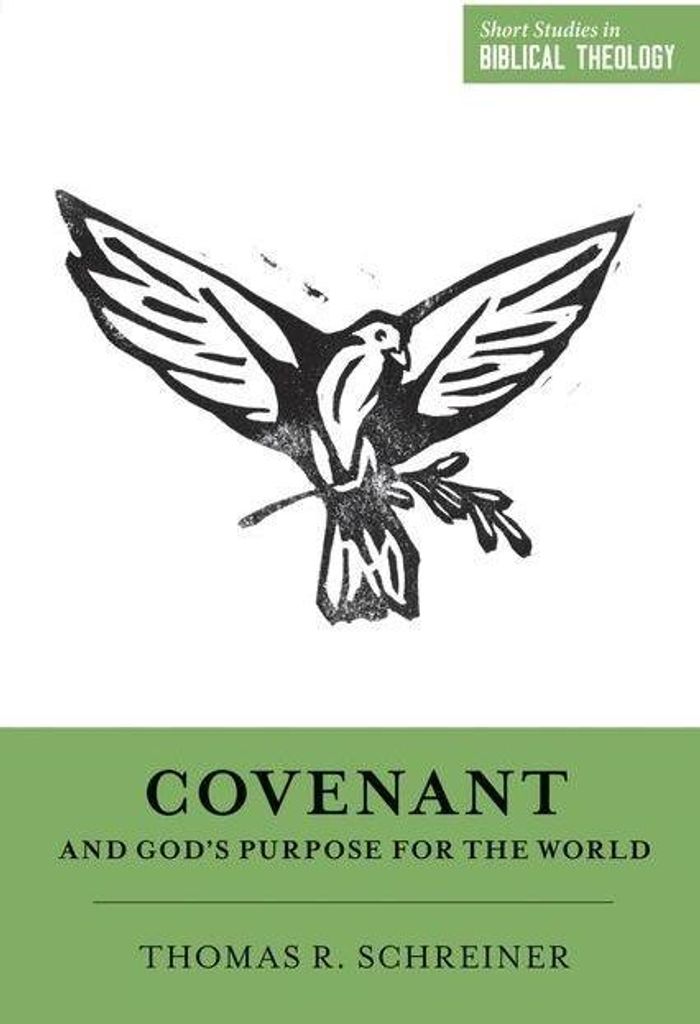 Covenant and God's Purpose for the World