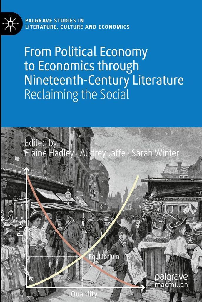 From Political Economy to Economics through Nineteenth-Century Literature