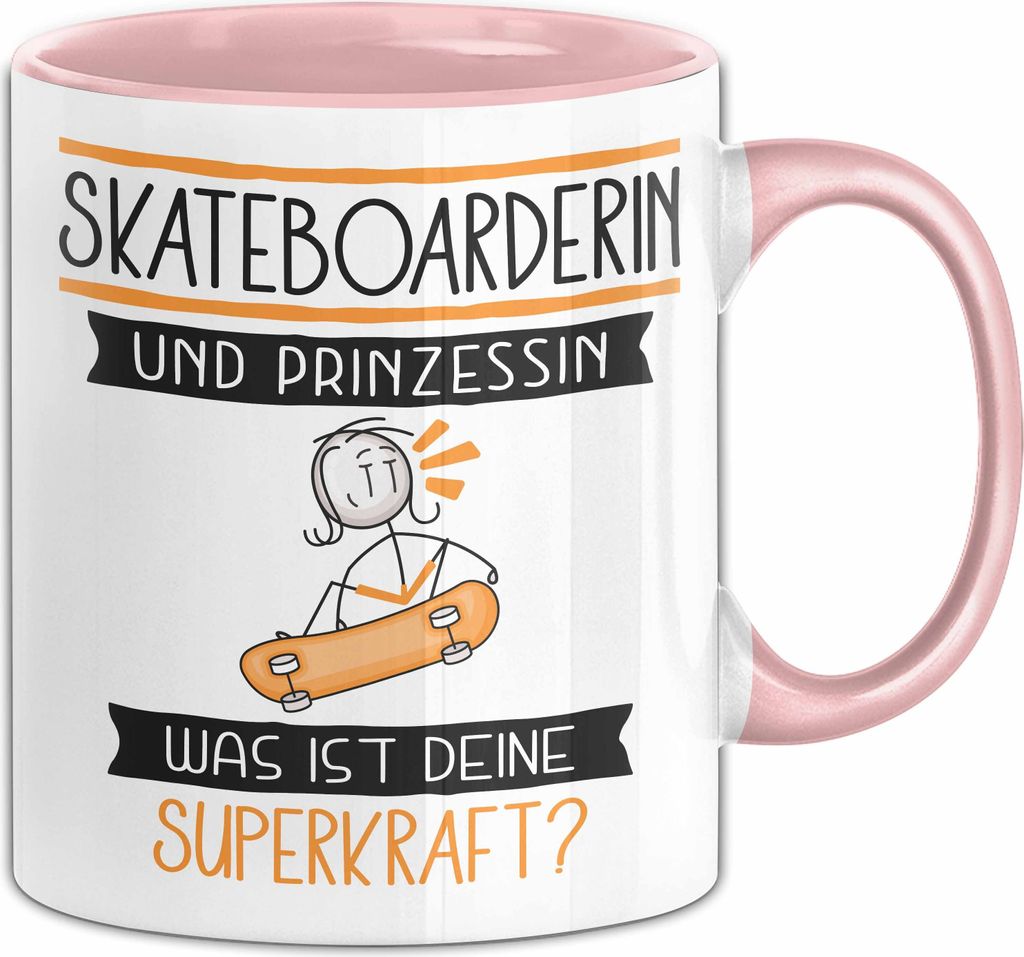 Skateboarderin Und Prinzessin Tasse Geschenk Für Eine Skateboarderin Geburtstag Was Ist Deine Superkraft (Rosa)