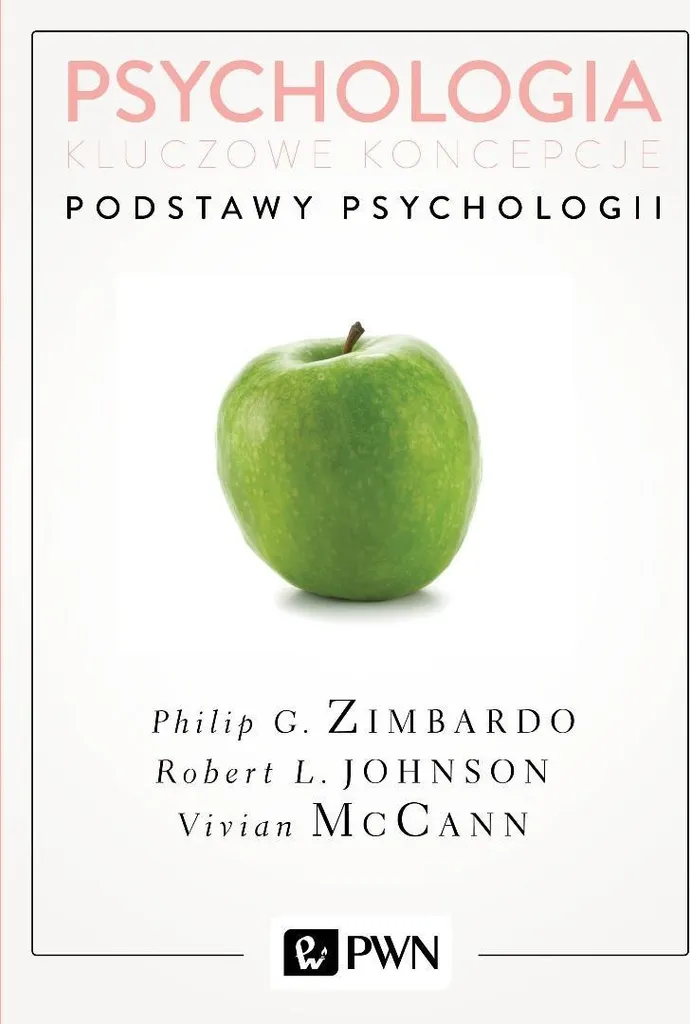 Psychologie - Concepts clés Volume 1 : Fondements de la psychologie - Manuel