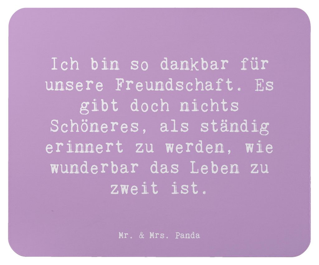 Mr. & Mrs. Panda Mauspad Spruch Dankbarkeit für Freundschaft - Lavendeltraum - Geschenk, Motivation, pc, Mousepad, Herz erwärmen, computer, Gefü...