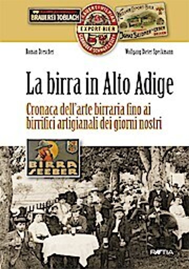 Drescher, R: Birra in Alto Adige. Cronaca dell'arte birraria