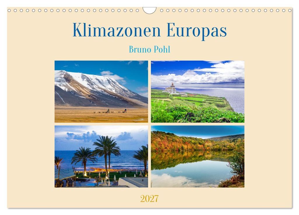 Klimazonen Europas (Wandkalender 2027 DIN A3 quer), CALVENDO Monatskalender