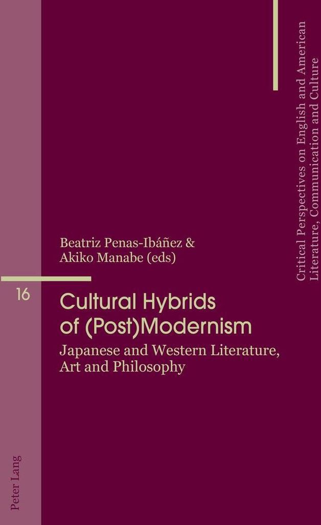 Cultural Hybrids of (Post)Modernism