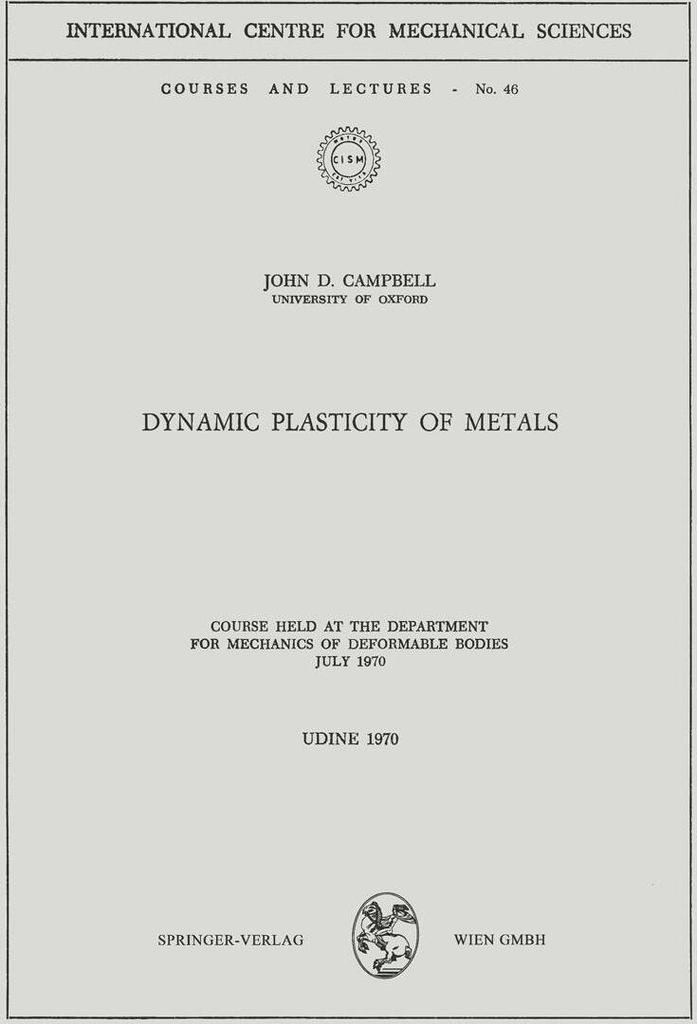 Dynamic Plasticity of Metals