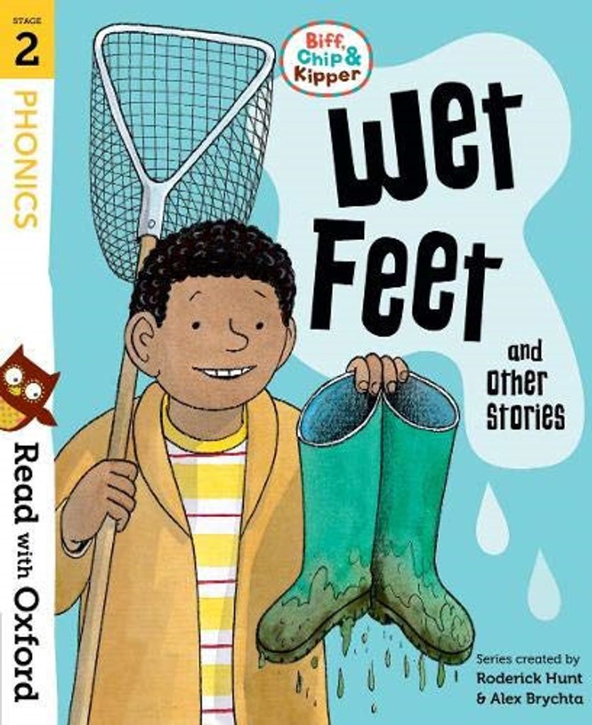 Read with Oxford: Stage 2: Biff, Chip and Kipper: Wet Feet and Other Stories