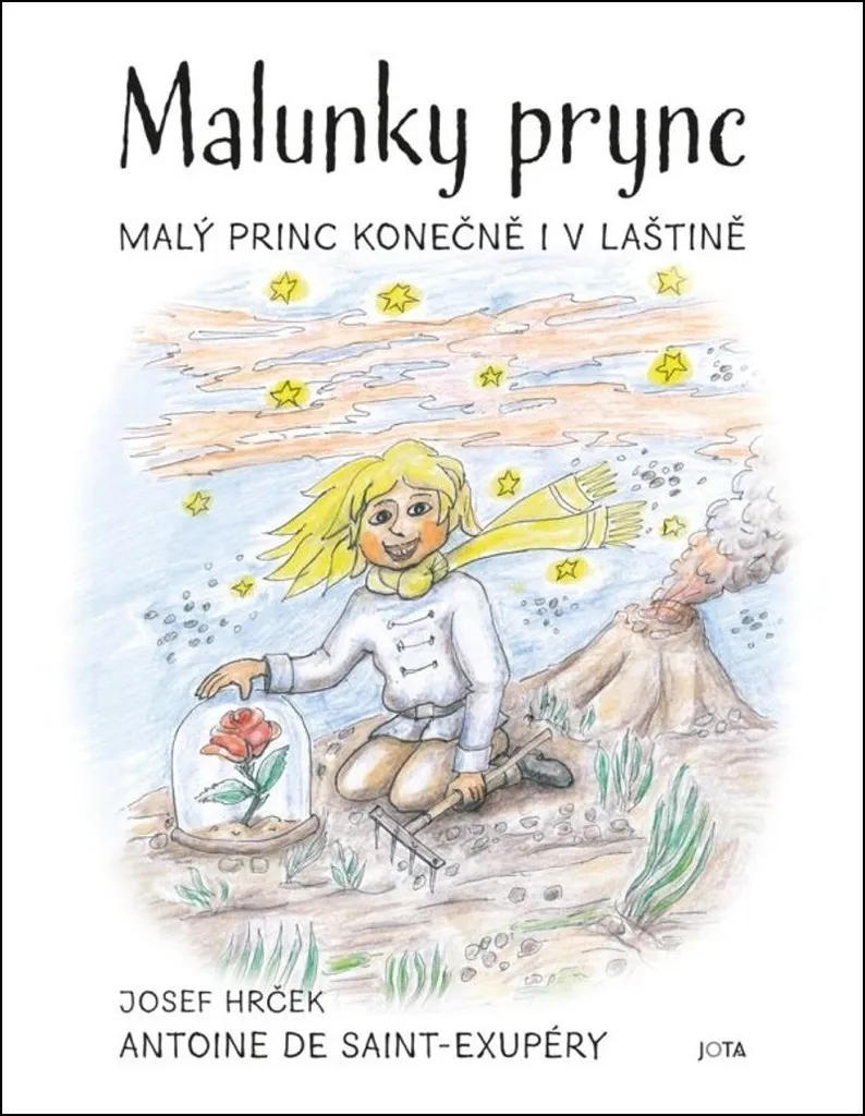 Malunky prync Saint-Exupéry | Édition brochée avec dessins originaux