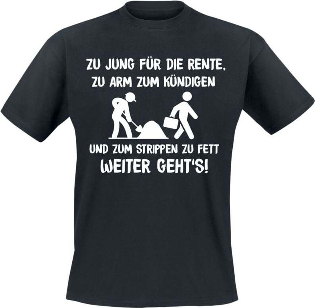 Funshirt T-Shirt Herren Zu jung für die Rente schwarz XXL Produktbild 