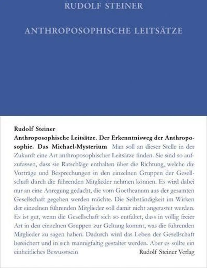 Comprendre Steiner avec Anthroposophische Leitsätze - Texte Source