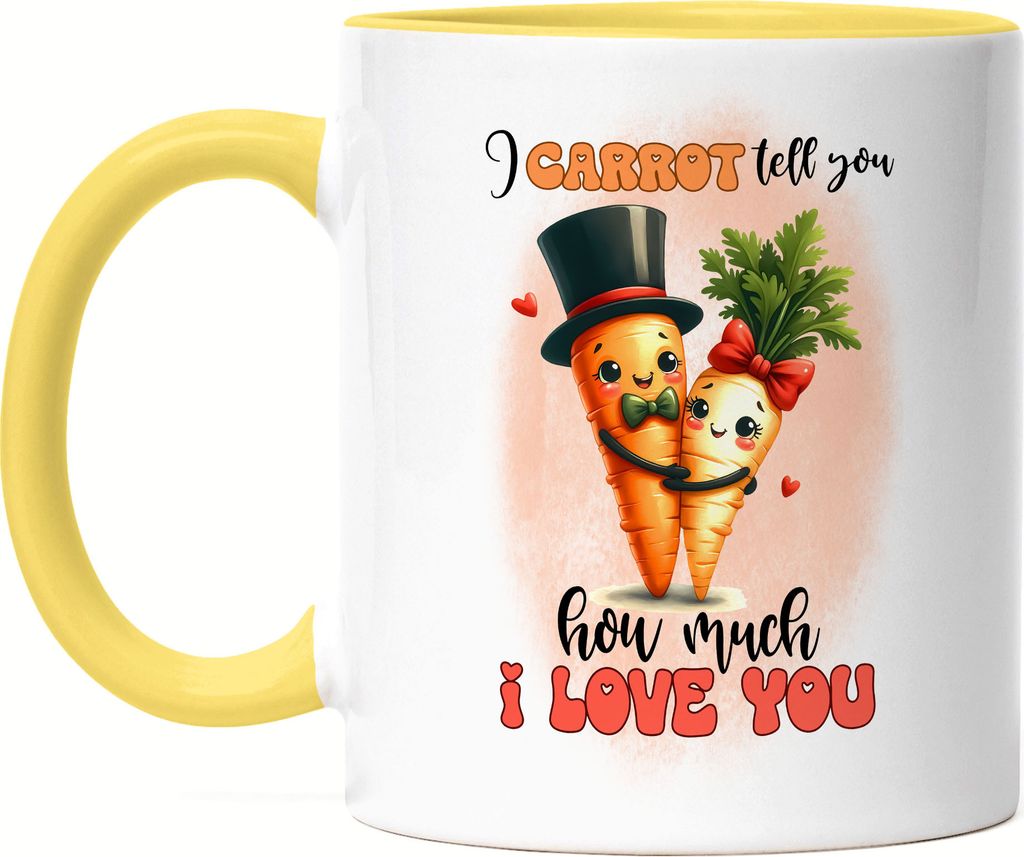 I Carrot Tell You How Much I Love You Karotten Liebe Tasse Produktbild 