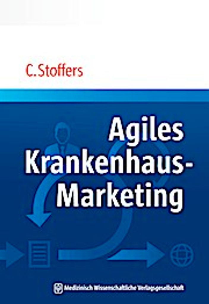 Agiles Krankenhaus-Marketing