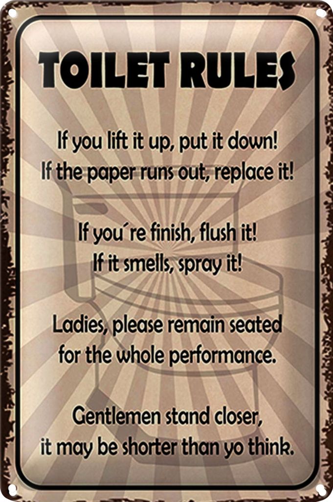Blechschild Spruch 20x30cm toilet rules if you lift it up