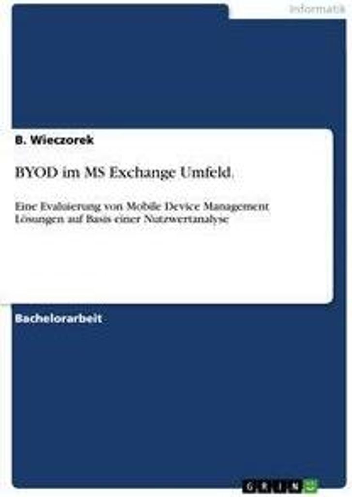 BYOD im MS Exchange Umfeld.