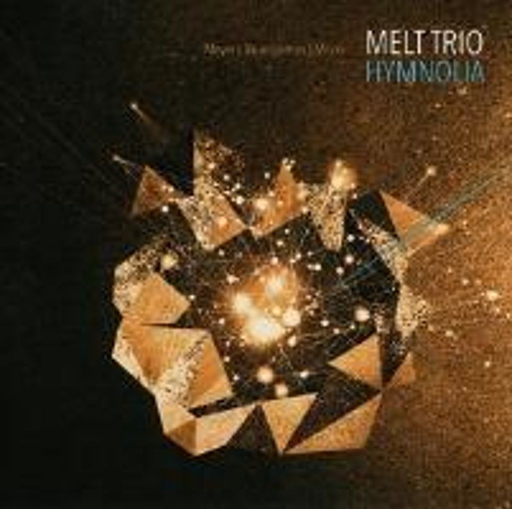 Melt Trio (Meyer/Baumgärtner/Meyer)-Hymnolia