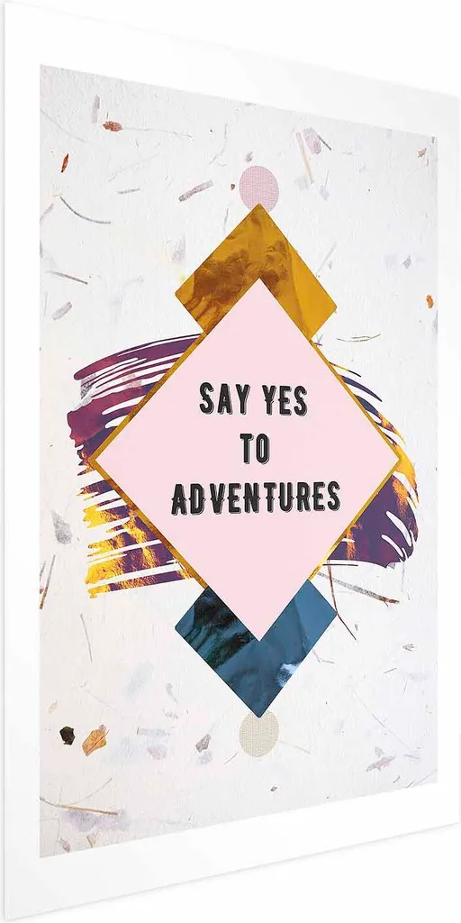 Poster Say yes 60x90 cm senza cornice con margine
