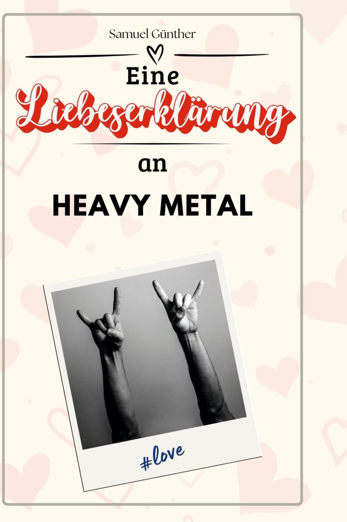 Eine Liebeserklärung an Heavy Metal