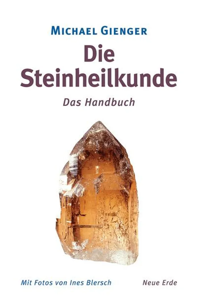 Encyclopédie Die Steinheilkunde avec 450 Pierres et Vertus Santé