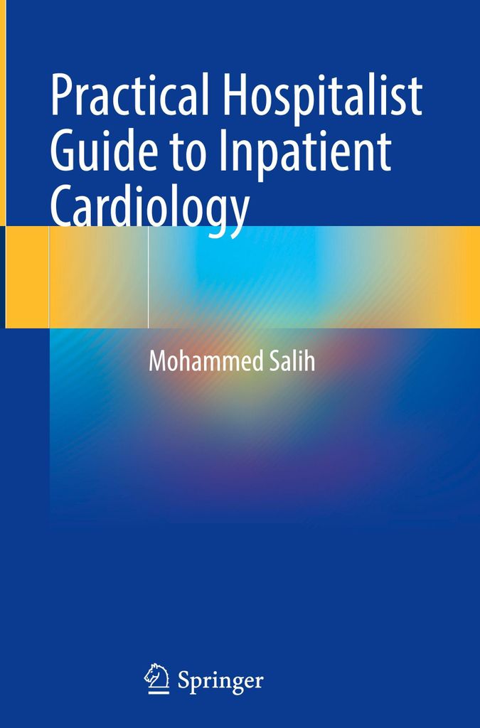Practical Hospitalist Guide to Inpatient Cardiology