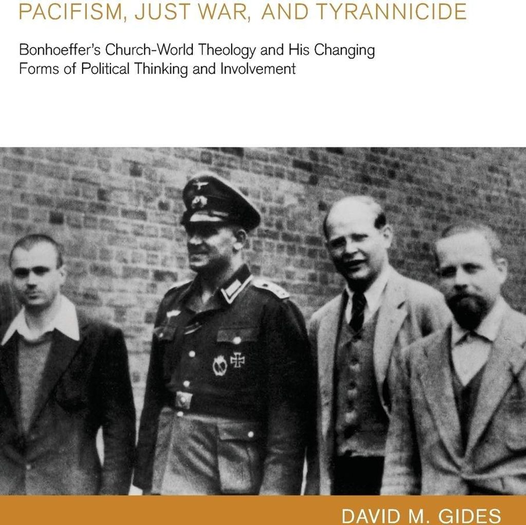 Pacifism, Just War, and Tyrannicide