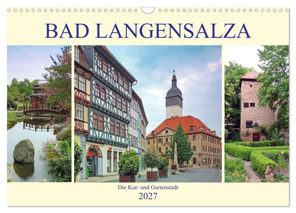 Bad Langensalza - Die Kur- und Gartenstadt (Wandkalender 2027 DIN A3 quer), CALVENDO Monatskalender